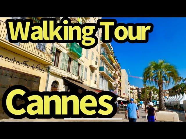 Cannes France Tourist Walk  | HD Tour Shopping, Streets & Restaurant in the French Riviera