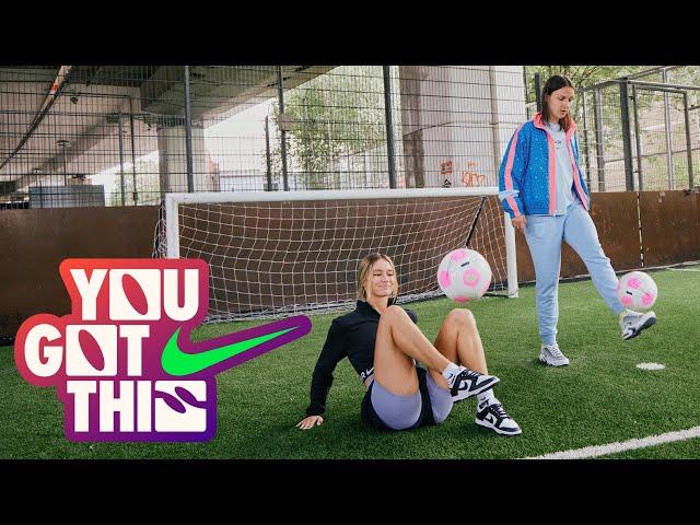 You Got This E5 ft. Lotte Wubben-Moy, Isabelle Kyson, Lia Lewis & Girls | Nike