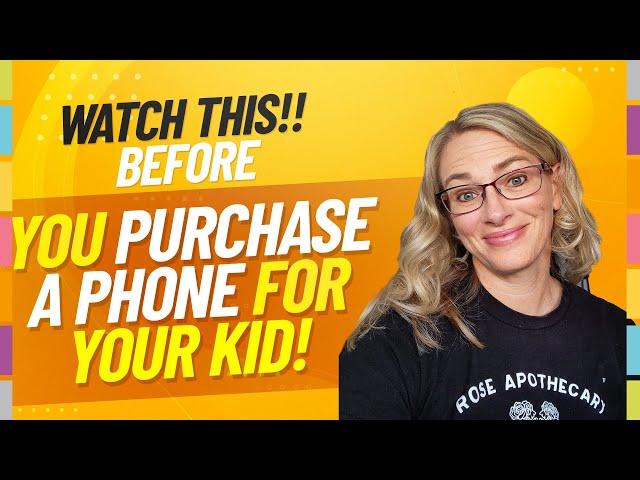 Before you give your kid a smartphone, know these 4 things