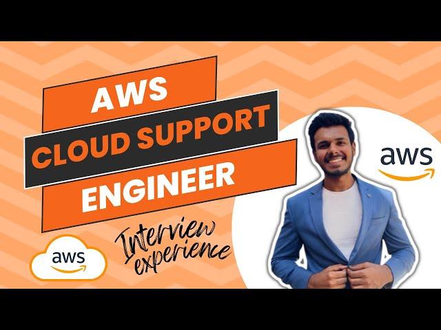 AWS Cloud Support Engineer | Interview Experience | Hiring Process | Technical Round | 2024