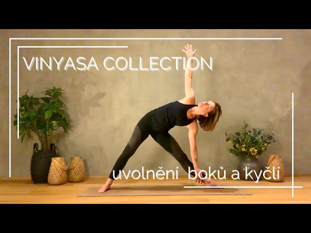 Vinyása Collection - uvolnění boků a kyčlí @jananovotnayoga5272