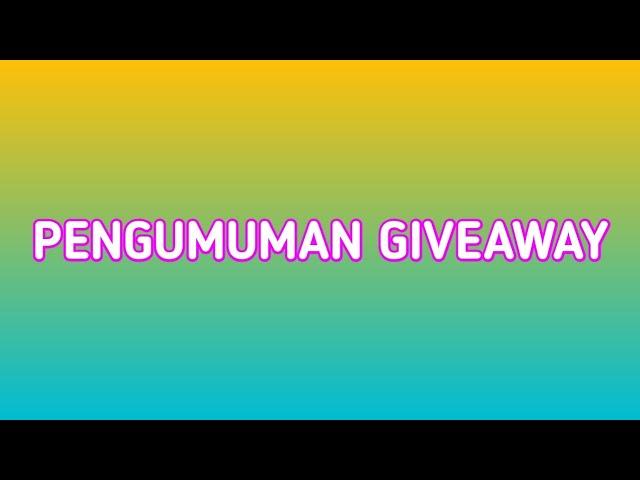 PENGUMUMAN GIVEAWAY HANDPHONE (HP) HARI INI