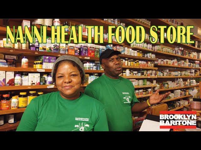 Nanni Health Food Store - Brooklyn Baritone Talk On The Town