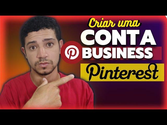 como criar uma conta business no pinterest   conta business pinterest  pintereste