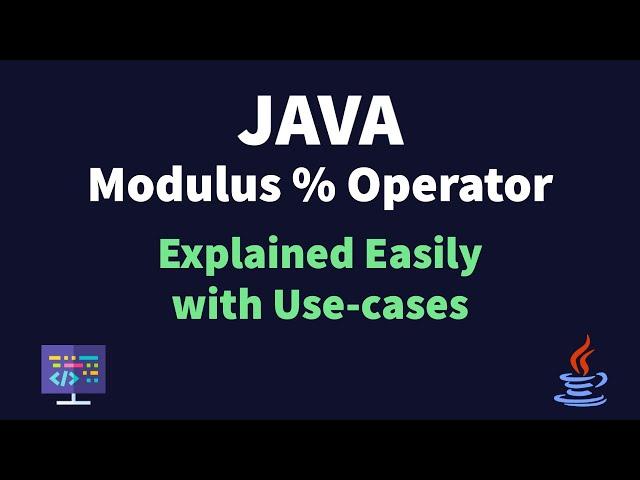 Java Modulus Operator Tutorial - With Examples and Use-cases