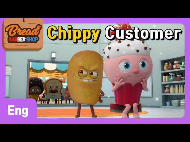 BreadBarbershop | EP09 | Chippy Customer | Eng | animation/dessert/cartoon