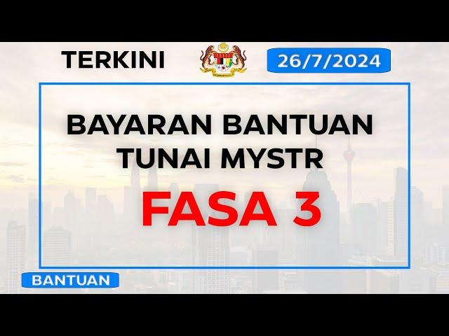 Berita STR Fasa 3: Tarikh & Kadar Bayaran Bantuan Tunai [R16]