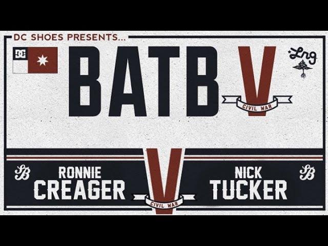 Ronnie Creager Vs Nick Tucker: BATB5 - Round 1