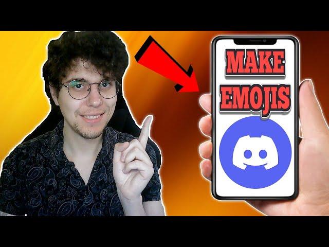 How To Make Emojis On Discord Mobile