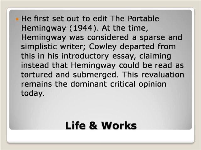 Malcolm Cowley Life &  Works