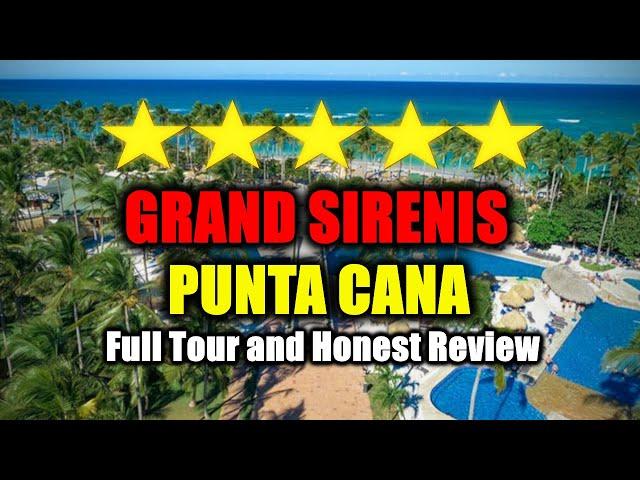 Grand Sirenis Punta Cana All-Inclusive Resort - Full Tour And Review!