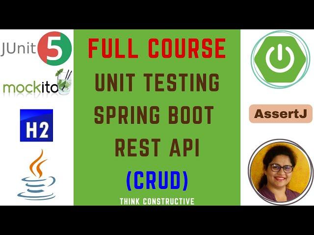 Master Unit Testing Java Spring Boot REST API Application in One Shot | Full Course