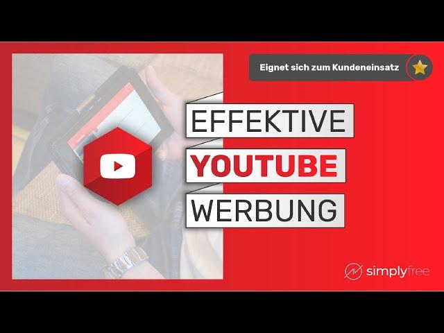 YouTube Ads schalten für Einsteiger: Lerne erfolgreiche YouTube-Ads zu schalten