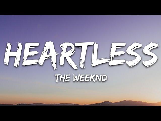 The Weeknd - Heartless (Lyrics)