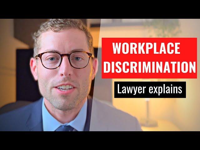 Discriminated against at work? Lawyer explains workplace discrimination law