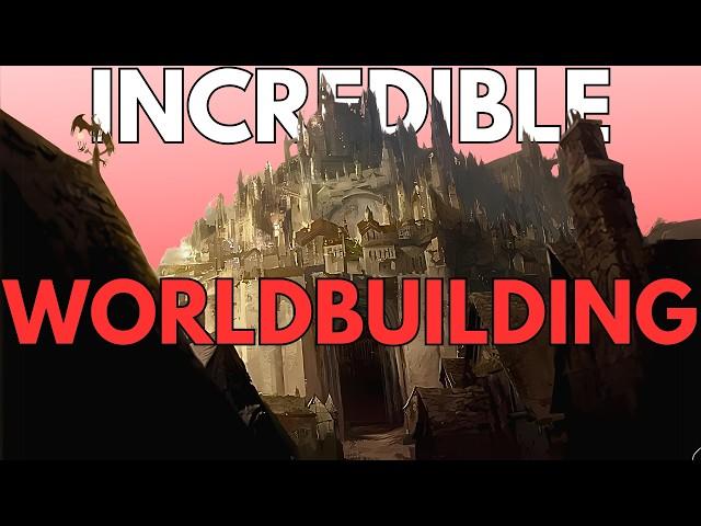 If You're Doing These 7 Things You Are WORLDBUILDING RIGHT!