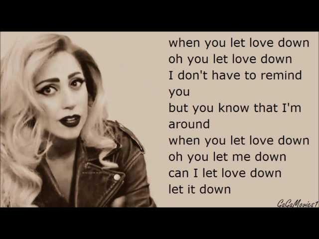 Lady Gaga - Let love down LYRICS