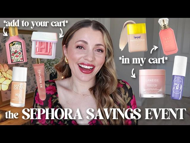 Sephora Savings Event  My BEST Recommendations + What I'm Buying | Spring 2024