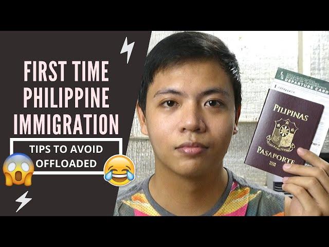 My First Time Philippine Immigration Experience and Tips to Avoid Offload