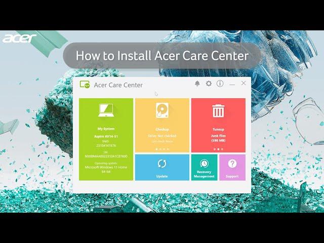 How to Install Acer Care Center