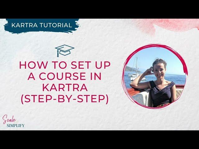 How To Set Up a Membership or Course in Kartra (Step-by-Step) [Kartra Tutorial]