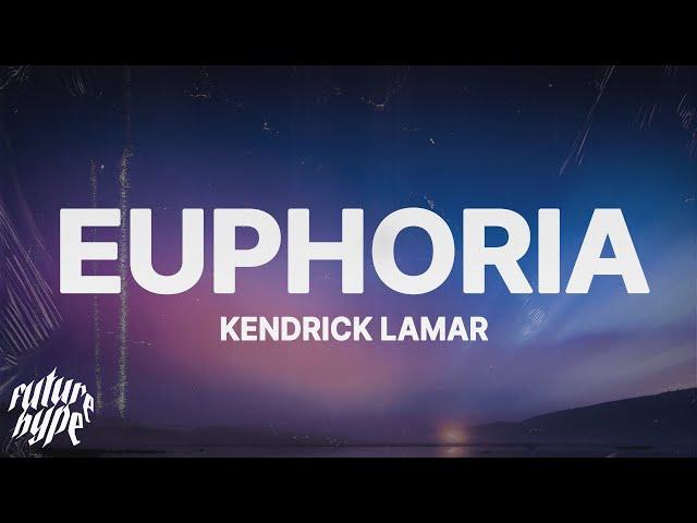 Kendrick Lamar "Euphoria" (Drake Diss) (Lyrics)