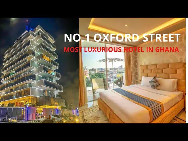MOST LUXURIOUS HOTEL IN ACCRA, GHANANO.1 OXFORD STREET HOTEL AND SUITES