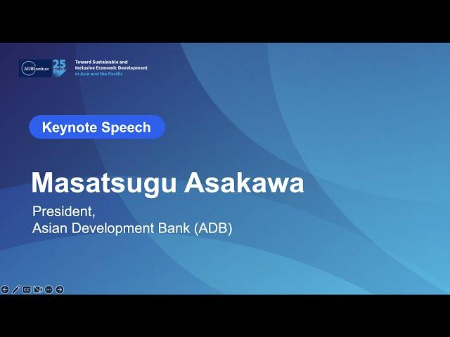 ADBI 25th Anniversary Celebration - Keynote Speech: Masatsugu Asakawa