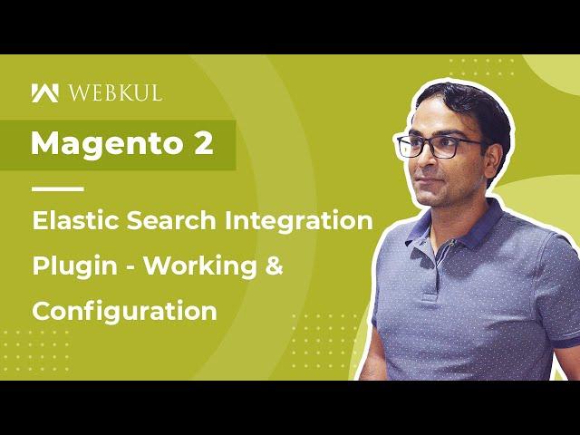 Magento 2 Elasticsearch Plugin - Working & Configuration