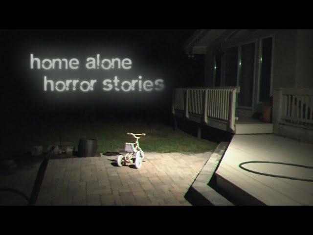 3 Allegedly True Home Alone Horror Stories