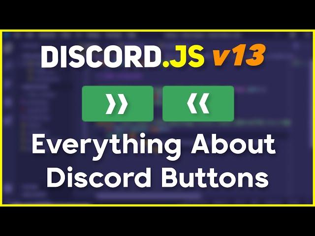 Everything you need to know about BUTTONS! (the full guide) | discord.js v13 tutorials