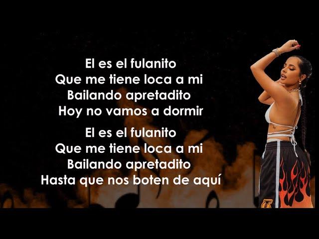 Becky G, El Alfa - Fulanito (Letra/Lyrics)