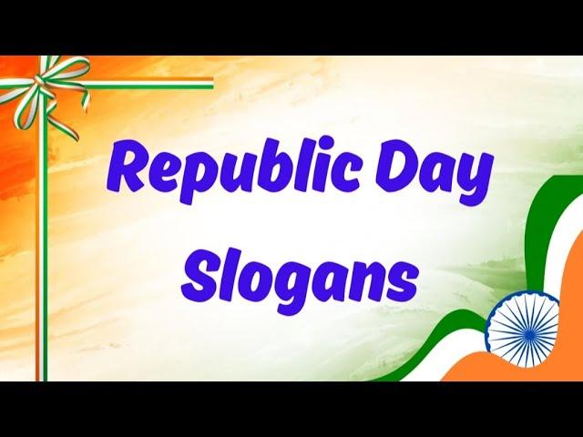 Slogans on 26 January(2024) | Slogans on Republic Day in English