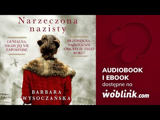 NARZECZONA NAZISTY | BARBARA WYSOCZAŃSKA | AUDIOBOOK PL