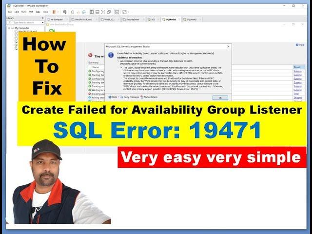 How To Fix "Create Failed for Availability Group Listener"  SQL Error: 19471