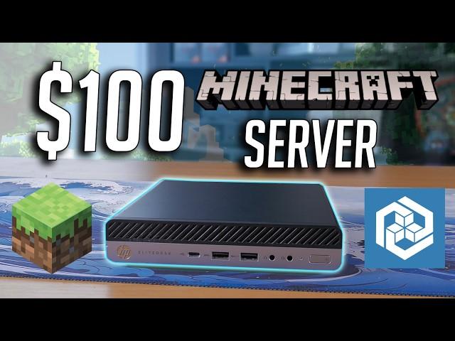 Building a $100 Minecraft Server! (2025)