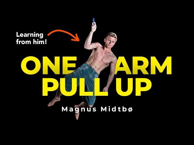 Learning THE ONE ARM PULL UP with Magnus Midtbø