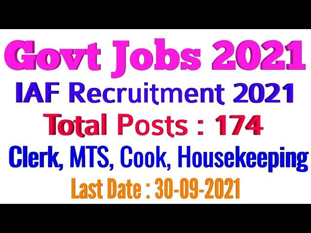 IAF Recruitment for Clerk, MTS, Store Keeper || GovtJobs4you