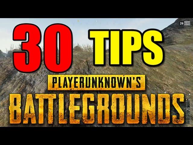 30 Essential Player Unknown's Battlegrounds Tips 'N Tricks to Survive and Win Matches