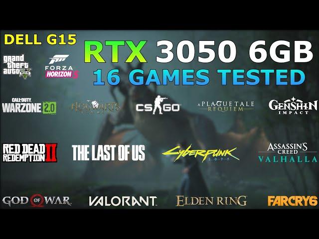 RTX 3050 6GB Laptop Gaming Test - 16 Games Tested - Dell G15 (i5 13450HX)