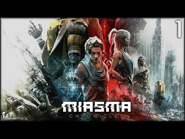 Post-Apocalyptic Sci-Fi Meets Fantasy XCOM-like  - Miasma Chronicles