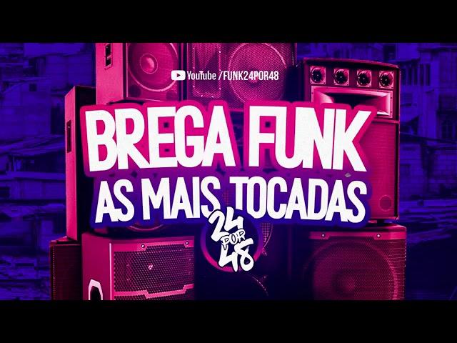 Brega funk as mais tocadas 30 minutos de músicas funk 2020.