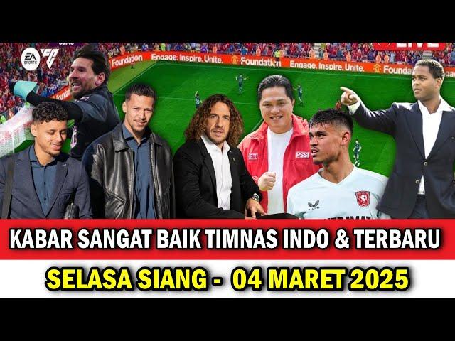 LANGKAH SUPER GEMILANG - GINI DONG MANTAB! BERITA TIMNAS INDONESIA HARI INI ~ SELASA 04 MARET 2025