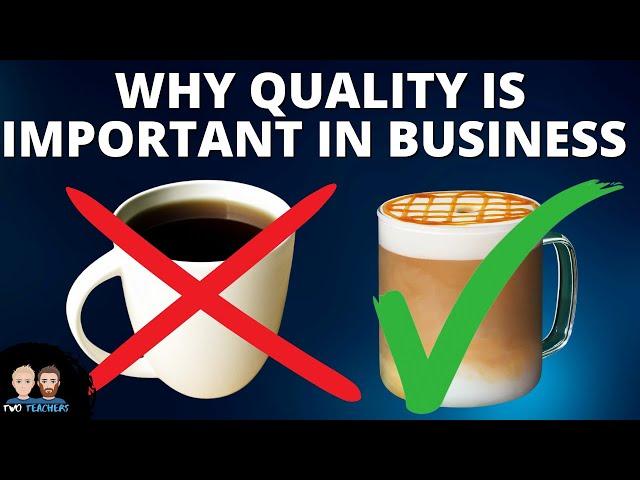 Why is product quality important?