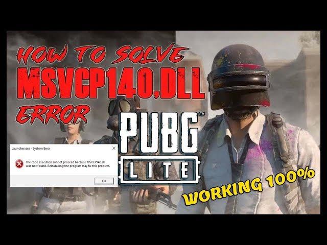 How to fix PUBG PC lite MSVCP140.DLL missing error in Windows 10 PC