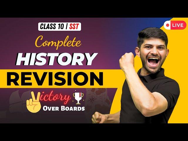 Live Marathon Complete History | Complete Revision Class 10 SST | Digraj Sir