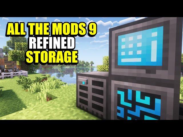 Ep14 Refined Storage - Minecraft All The Mods 9 Modpack