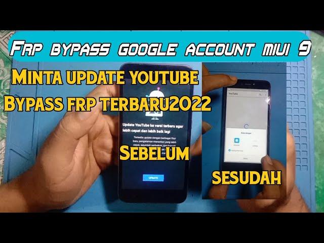 BYPASS FRP GOOGLE ACCOUNT XIAOMI MIUI 9 || YOUTUBE MINTA UPDATE - BYPASS FRP TERBARU 2022