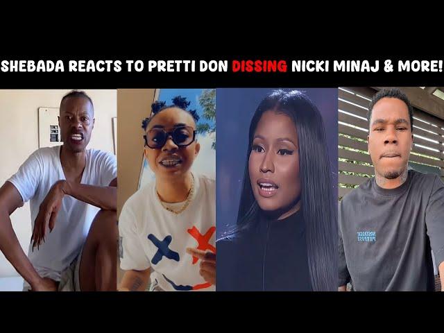 Shebada reacts to Pretti Don DISSING Nicki Minaj, World Dawg address LEAKED & More!