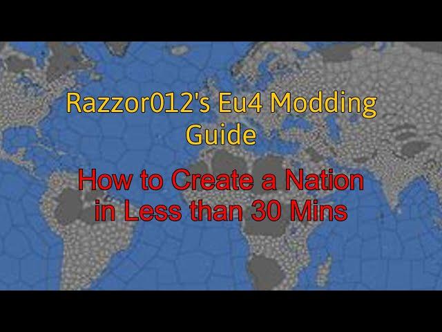 EU4 Modding Guide | How to Create a Nation in Less than 30 Mins for EU4 1.33